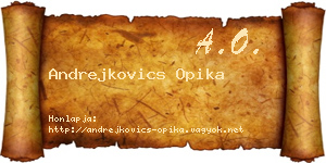 Andrejkovics Opika névjegykártya